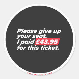 Please give up your seat classic round sticker