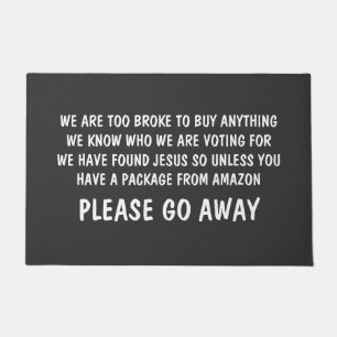Please Go Away. Funny Rude Doormat