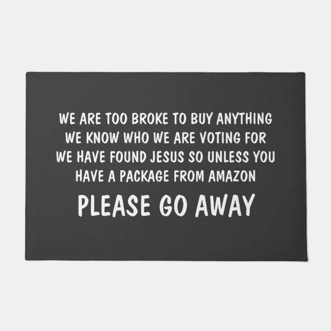 Please Go Away. Funny Rude Doormat (Front)