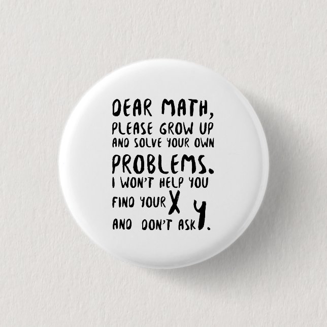 Please Grow Up And Solve Pi Day Math Gif 3 Cm Round Badge (Front)
