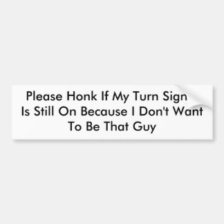 Please Honk Bumper Sticker