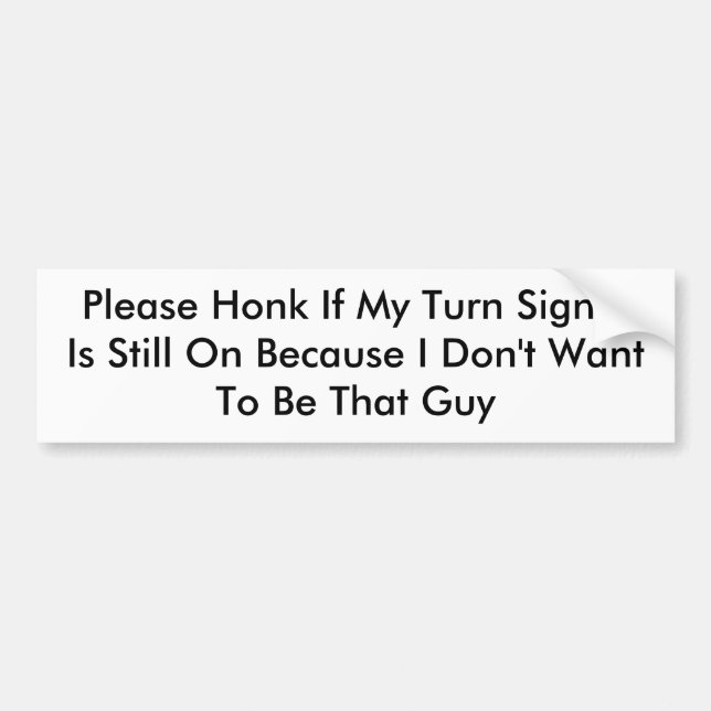 Please Honk Bumper Sticker (Front)