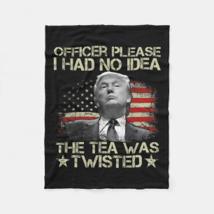 Please I Had No Idea The Tea Twisted Usa Flag Trum Fleece Blanket