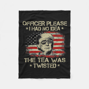 Please I Had No Idea The Tea Twisted Usa Flag Trum Fleece Blanket