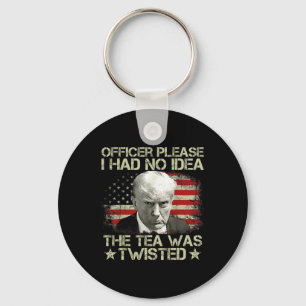 Please I Had No Idea The Tea Twisted Usa Flag Trum Key Ring