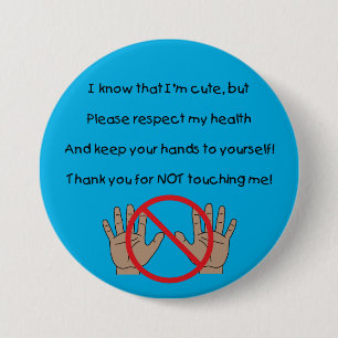 Please Keep Hands To Self Button (BAA)