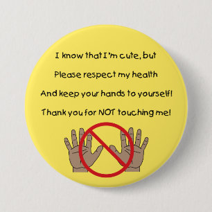 Please Keep Hands To Self Button (YAA)