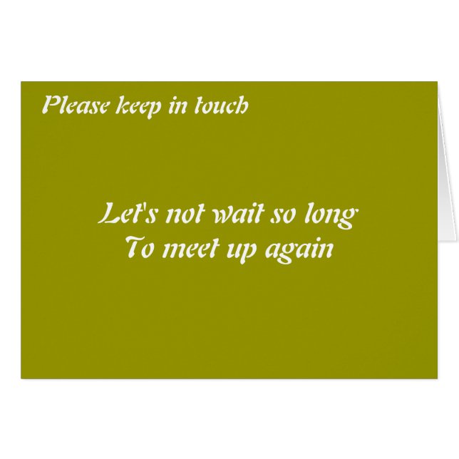 Please keep in touch (Front Horizontal)