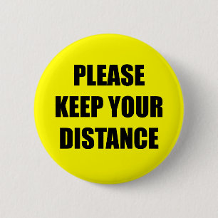 Please Keep Your Distance Social Distancing Yellow 6 Cm Round Badge