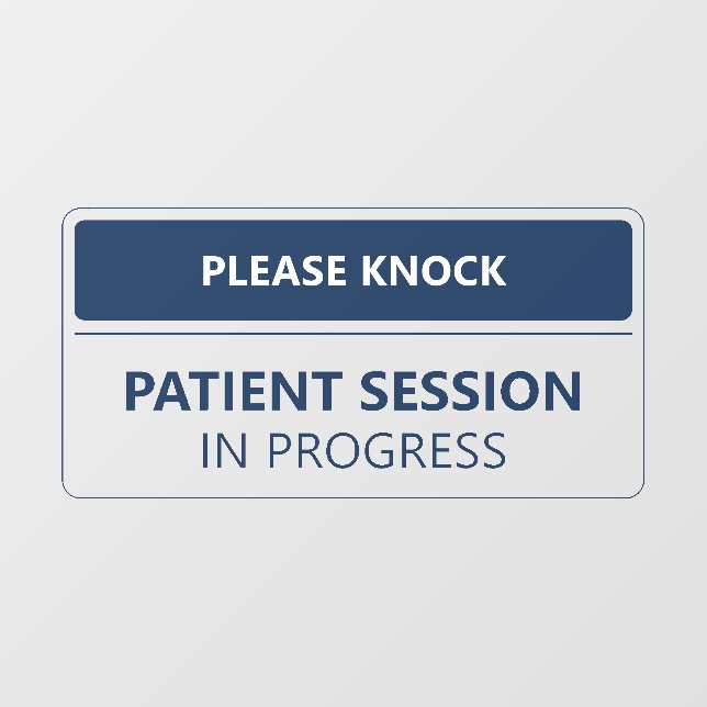 Please Knock Patient Session Medical ID Window Cling (Sheet)