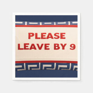 Please Leave By 9 Funny Party Napkin