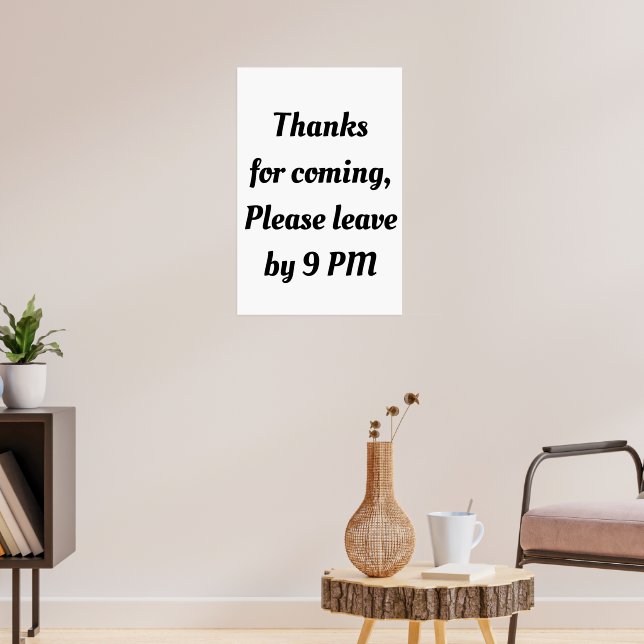 please leave by 9pm Funny Goodbye funny Introvert Poster (Living Room 3)
