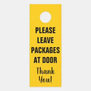 Please leave packages at door notice hanger