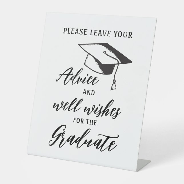 Please Leave Your Advice For The Graduate Simple Pedestal Sign (Front)