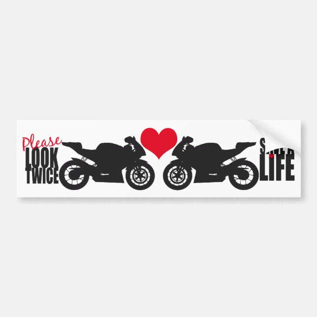 Please Look Twice • Save A Life Bumper Sticker (Front)