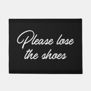 Please Lose The Shoes Doormat
