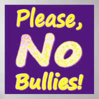 "Please, No Bullies" Cute Design. Buy Now