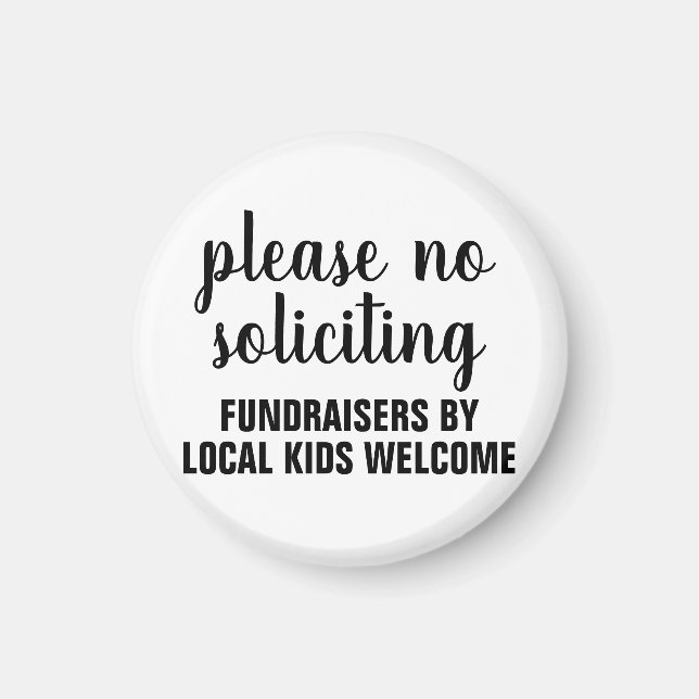 please no soliciting fundraisers by local kids magnet (Front)