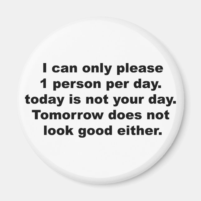 Please Only 1 Person Magnet (Front)