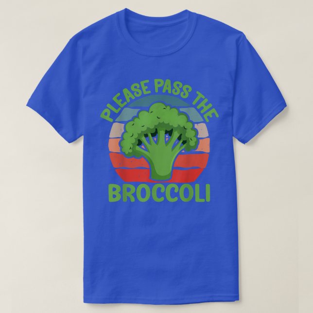 Please Pass the Broccoli  Funny Retro Vegan Brocco T-Shirt (Design Front)