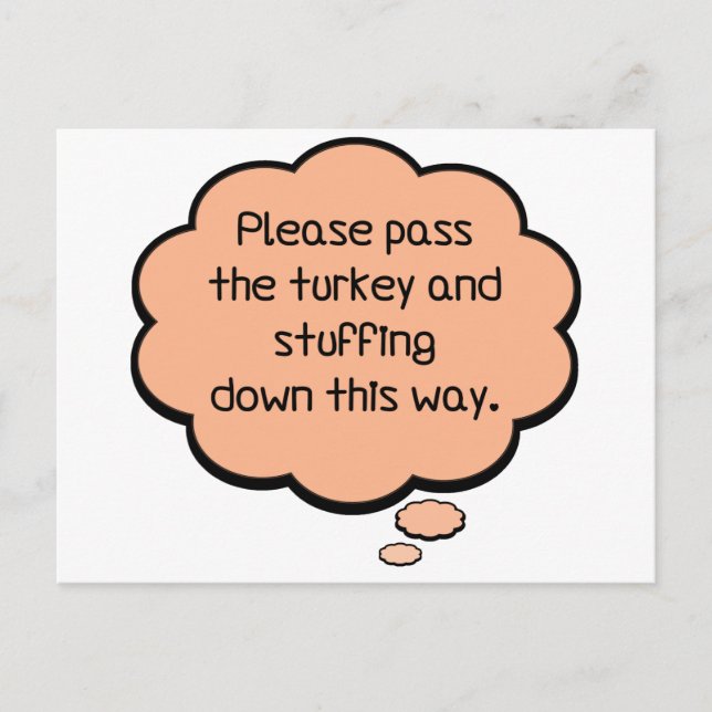 Please Pass The Turkey and Stuffing Postcard (Front)