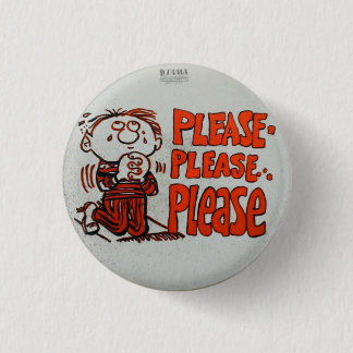 Please Please Please 3 Cm Round Badge
