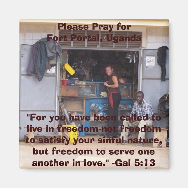 Please Pray for Fort Portal, Ugand... Magnet (Front)