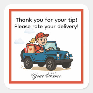 Please Rate Your Delivery Delivery Driver Square Sticker