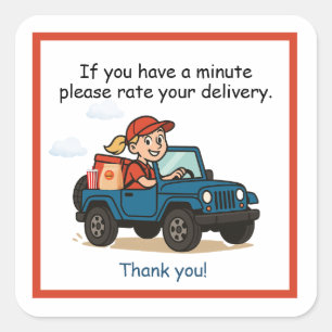 Please Rate Your Delivery Thank You Driver Sticker