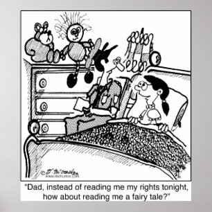 Please Read Me A Fairy Tale, Not My Rights Poster