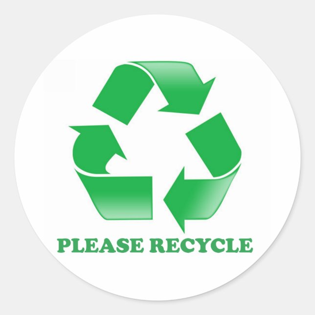 Please Recycle. Recycling Awareness. Go Green. Classic Round Sticker (Front)