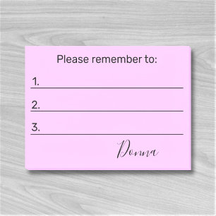 Please Remember To Or Your Text Post-it Notes