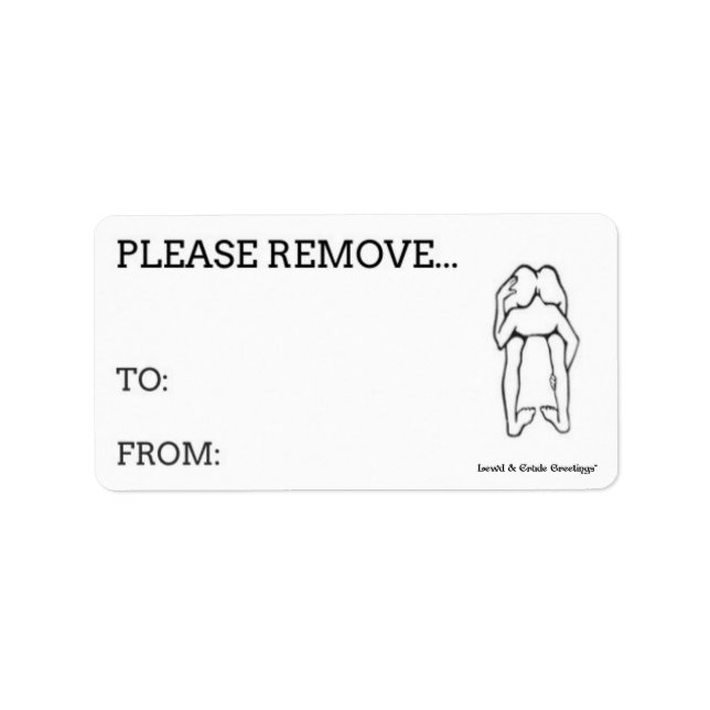 Please Remove... Label (Front)