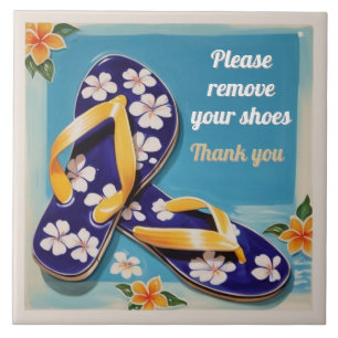 Please Remove Shoes Sign Blue Hawaiian Flip Flops Tile