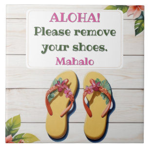 Please Remove Your Shoes Hawaiian Style flip flops Tile