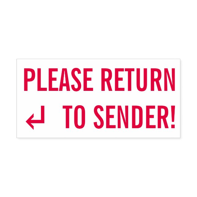 "PLEASE RETURN TO SENDER!" Rubber Stamp (Design)