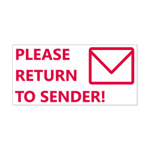 "PLEASE RETURN TO SENDER!" Rubber Stamp