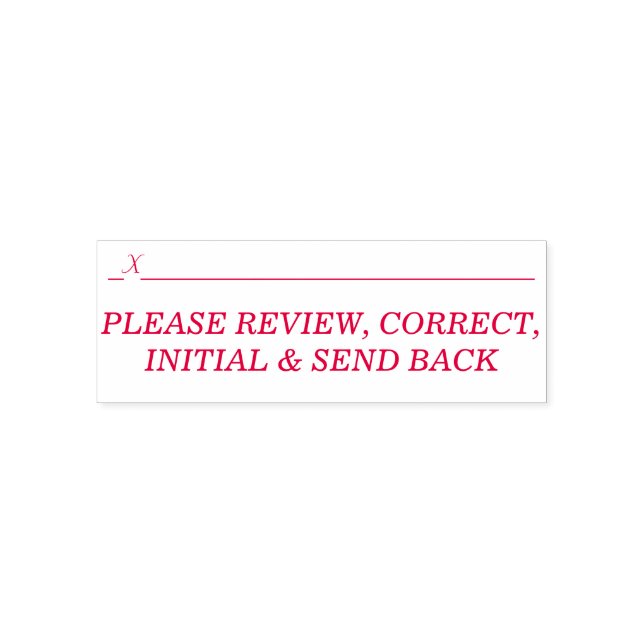 "PLEASE REVIEW, CORRECT, INITIAL & SEND BACK" SELF-INKING STAMP (Design)