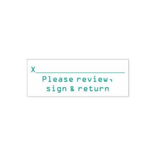 "Please Review, Sign & Return" Rubber Stamp
