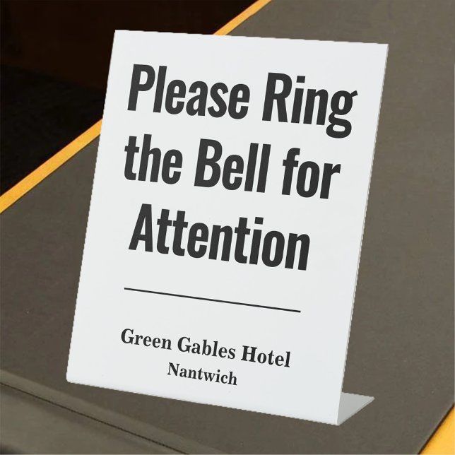 Please Ring the Bell for Attention Hotel Pedestal  Pedestal Sign (Creator Uploaded)