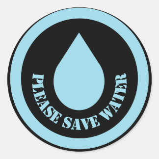Please Save Water Classic Round Sticker