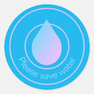 Please Save Water Classic Round Sticker