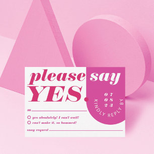Please Say Yes Modern Bold Pink Magenta Retro Arch RSVP Card