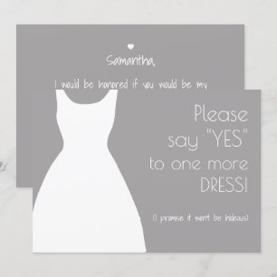 Please Say Yes One More Dress Bridesmaid Proposal Invitation