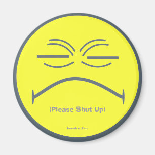 (Please Shut Up) Magnet
