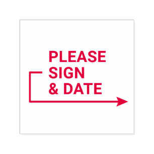Please sign and date Arrow Page Flag Indicator Self-inking Stamp