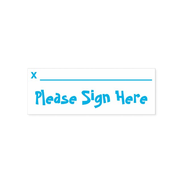 "Please Sign Here" Rubber Stamp (Design)