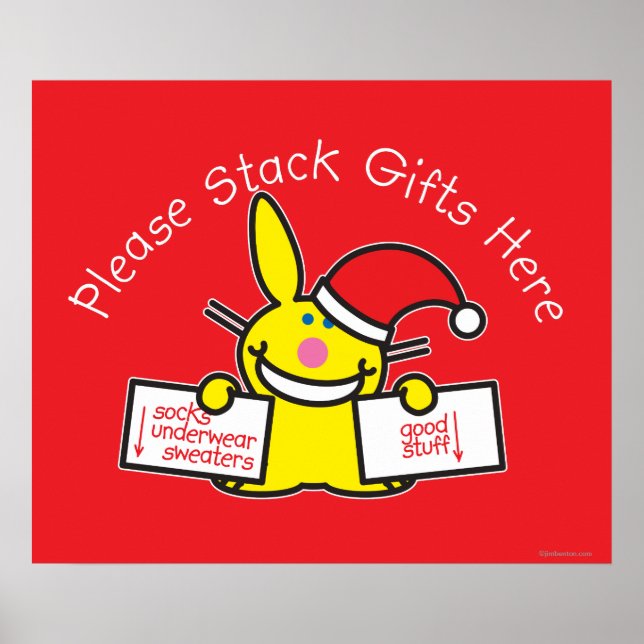 Please Stack Gifts Here Poster (Front)