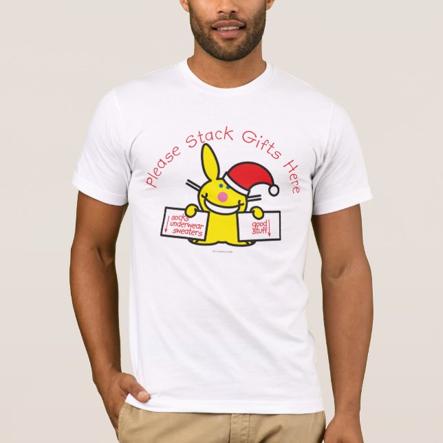 Please Stack Gifts Here T-Shirt (Front)