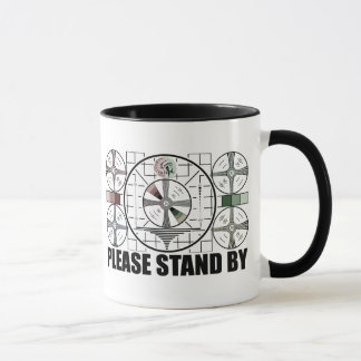 Please Stand By Mug